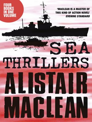 cover image of Alistair MacLean Sea Thrillers 4-Book Collection